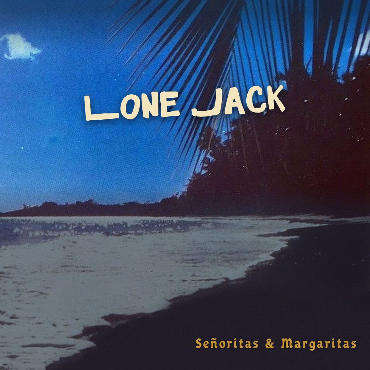 Lone Jack — Señoritas & Margaritas album cover